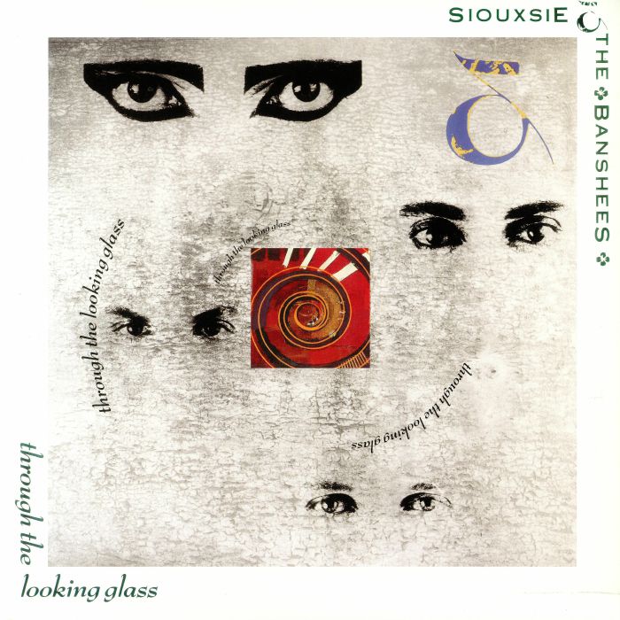 SIOUXSIE & THE BANSHEES - Through The Looking Glass (reissue)