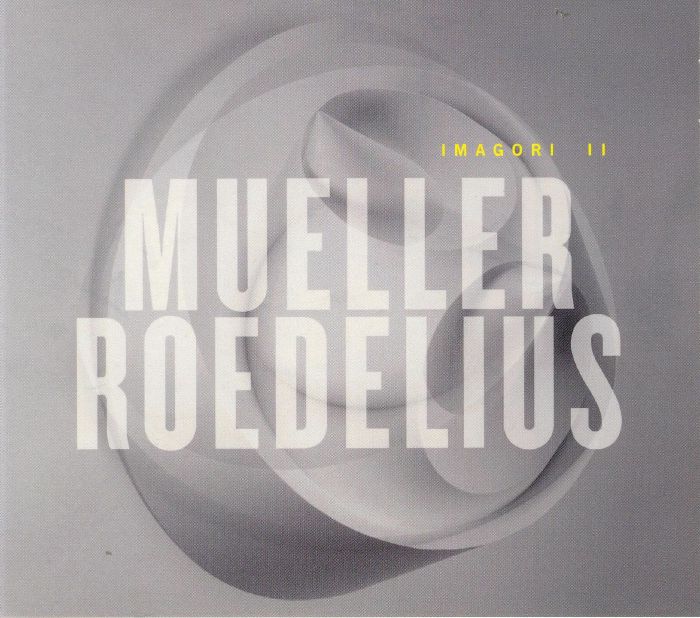 MUELLER/ROEDELIUS - Imagori II
