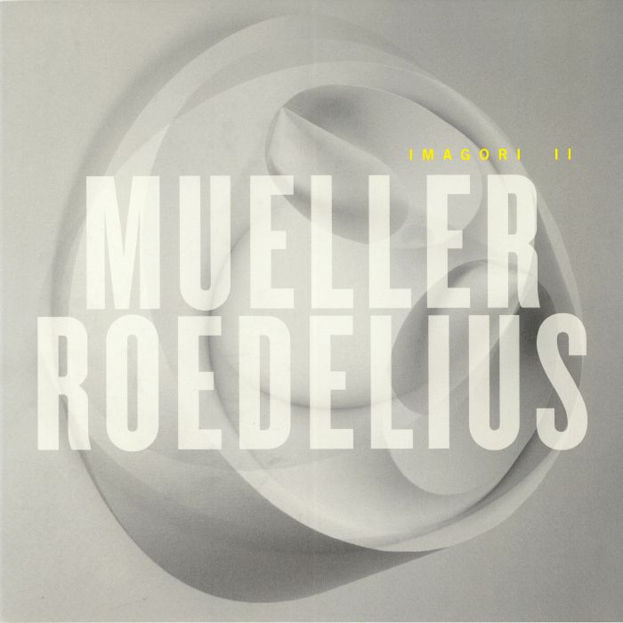 MUELLER/ROEDELIUS - Imagori II