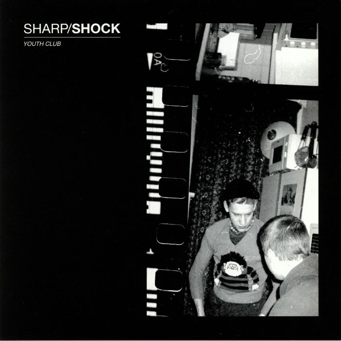 SHARP/SHOCK - Youth Club