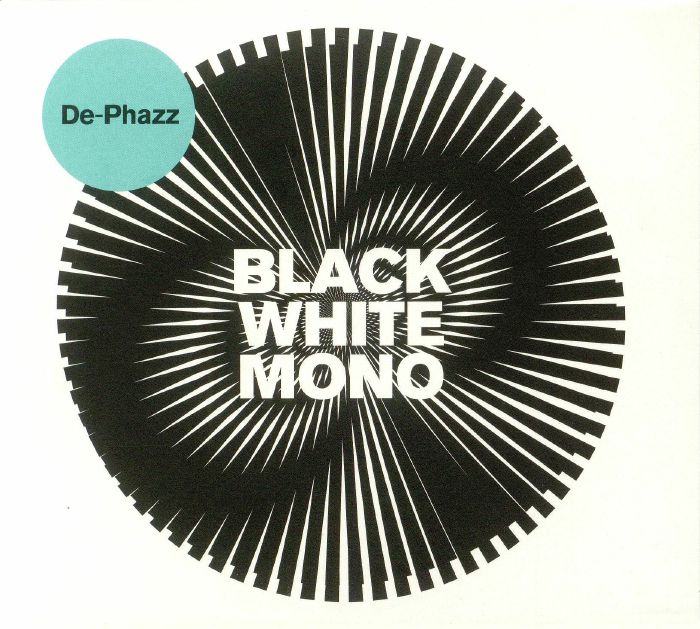 DE PHAZZ - Black White Mono