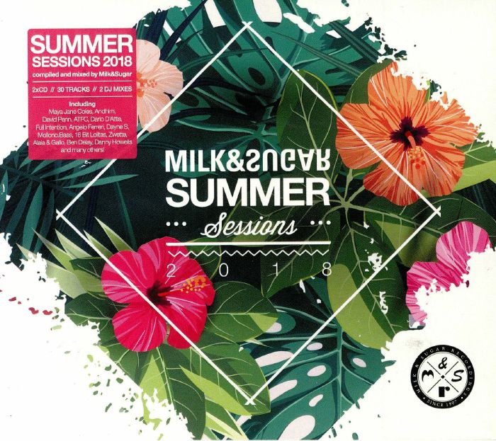 MILK & SUGAR/VARIOUS - Milk & Sugar Summer Sessions 2018