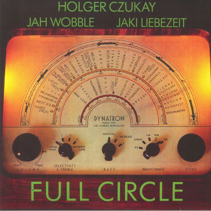 CZUKAY, Holger/JAH WOBBLE/JAKI LIEBEZEIT - Full Circle (reissue)