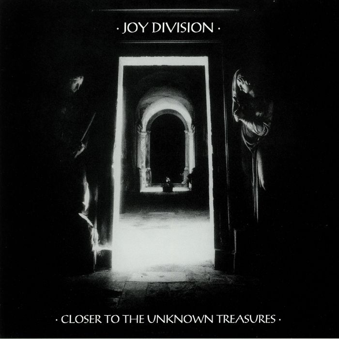 JOY DIVISION - Closer To The Unknown Treasures