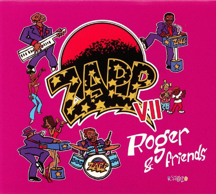 ZAPP - Zapp VII: Roger & Friends