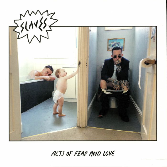 SLAVES - Acts Of Fear & Love