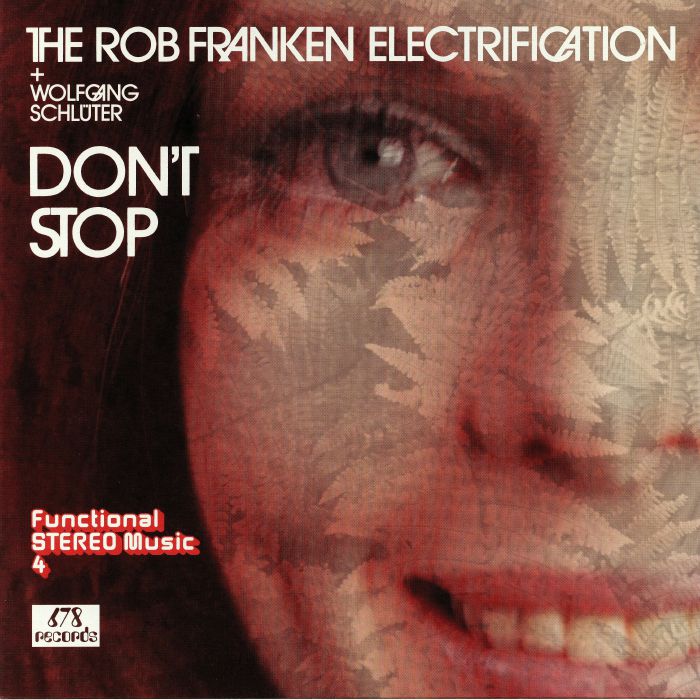 ROB FRANKEN ELECTRIFICATION, The/WOLFGANG SCHLUTER - Don't Stop