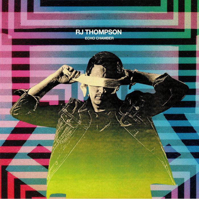 THOMPSON, RJ - Echo Chamber (Deluxe Edition)