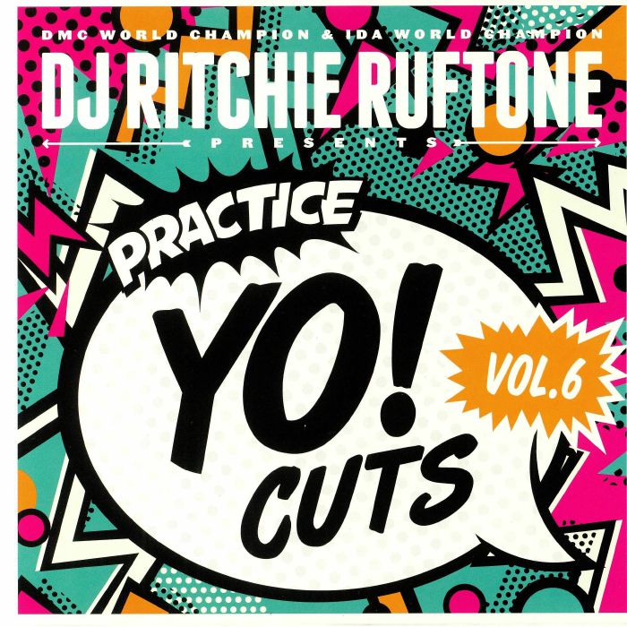 DJ RITCHIE RUFTONE - Practice Yo! Cuts Vol 6