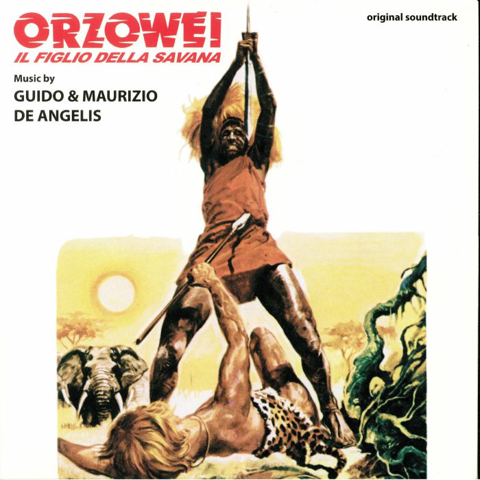 GUIDO & MAURIZIO DE ANGELIS - Orzowei Il Figlio Della Savana (Soundtrack)