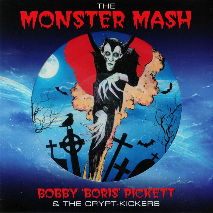 PICKETT, Bobby Boris & THE CRYPT KICKERS - The Monster Mash
