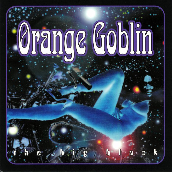 ORANGE GOBLIN - The Big Black (reissue)