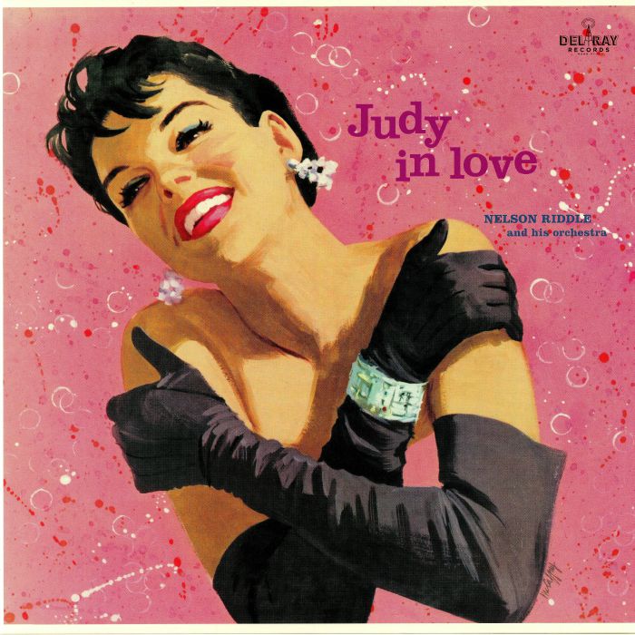 GARLAND, Judy with NELSON RIDDLE & HIS ORCHESTRA - Judy In Love