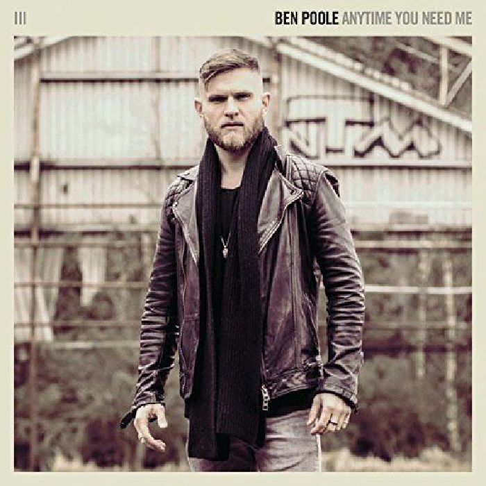 POOLE, Ben - Anytime You Need Me
