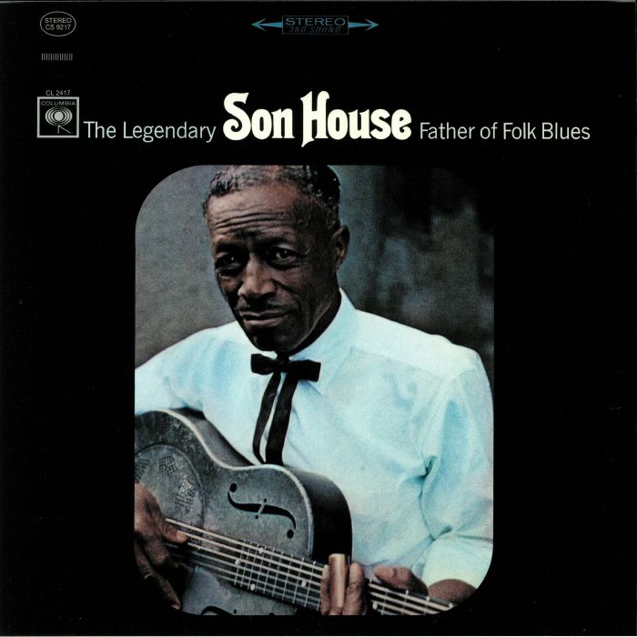 SON HOUSE - Father Of Folk Blues (reissue)