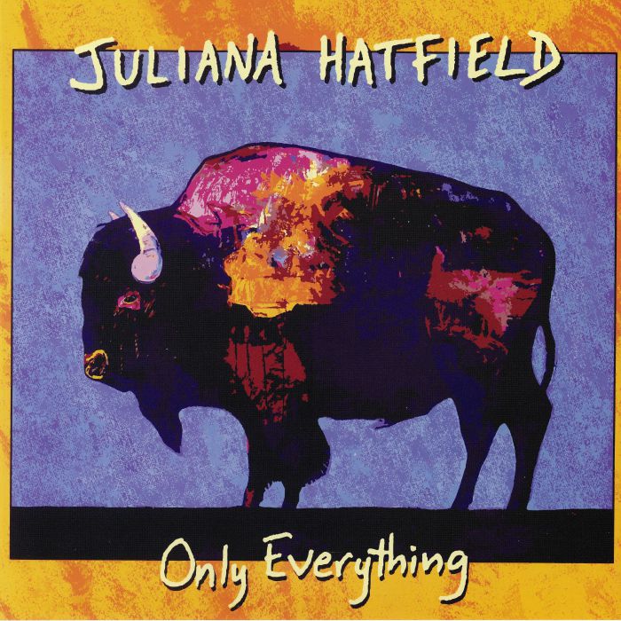 HATFIELD, Juliana - Only Everything (reissue)