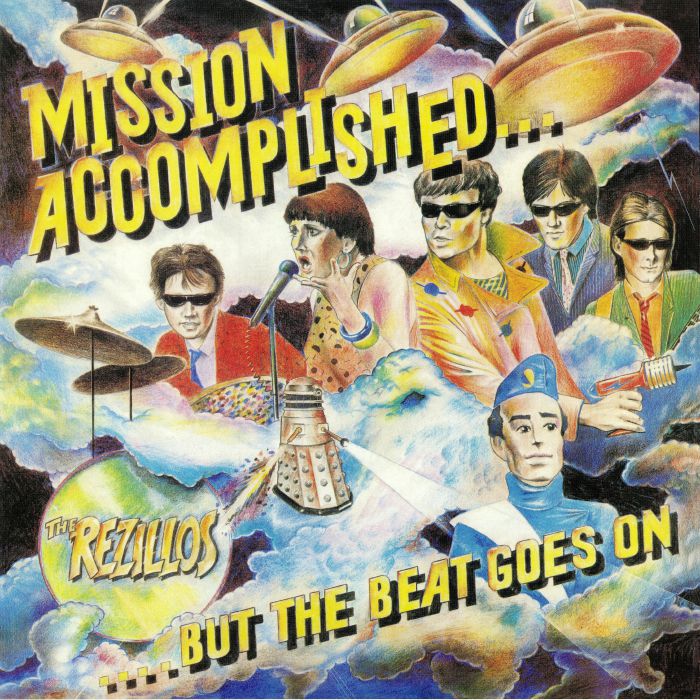 REZILLOS, The - Mission Accomplished But The Beat Goes On (reissue)