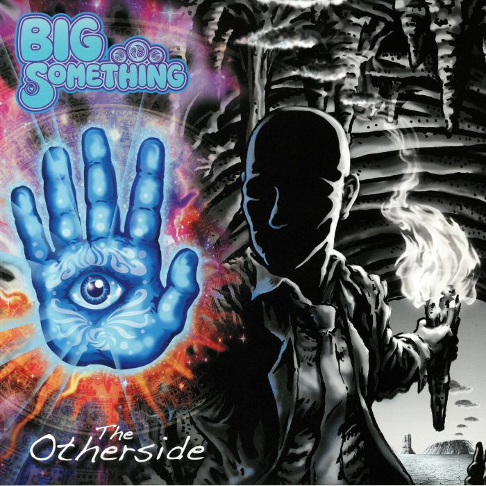 BIG SOMETHING - The Otherside