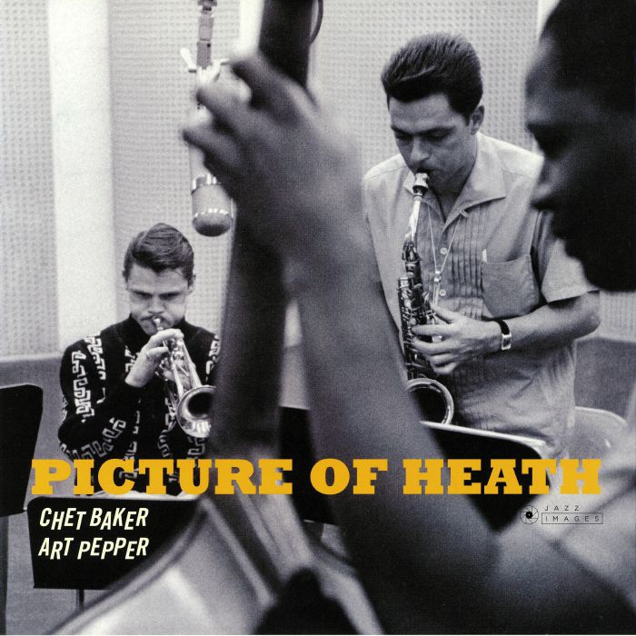 BAKER, Chet/ART PEPPER - Picture Of Heath