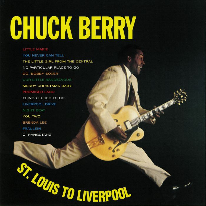 BERRY, Chuck - St Louis To Liverpool (reissue)