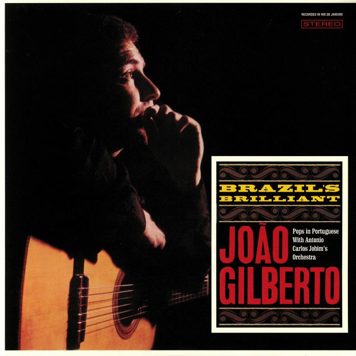 GILBERTO, Joao - Brazil's Brilliant