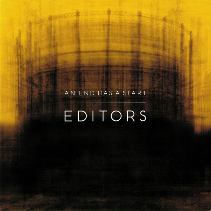EDITORS - An End Has A Start (reissue)