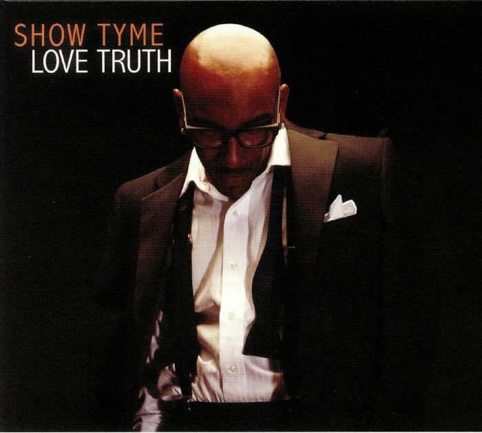 SHOW TYME - Love Truth