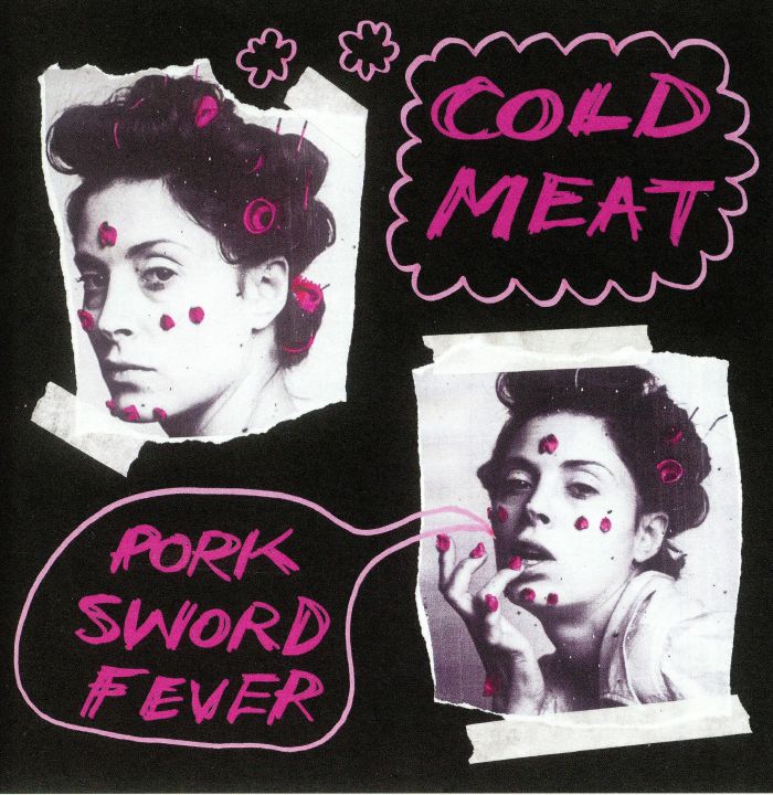 COLD MEAT - Pork Sword Fever