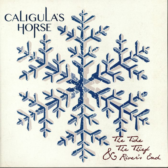 CALIGULA'S HORSE - The Tide The Thief & River's End (reissue)