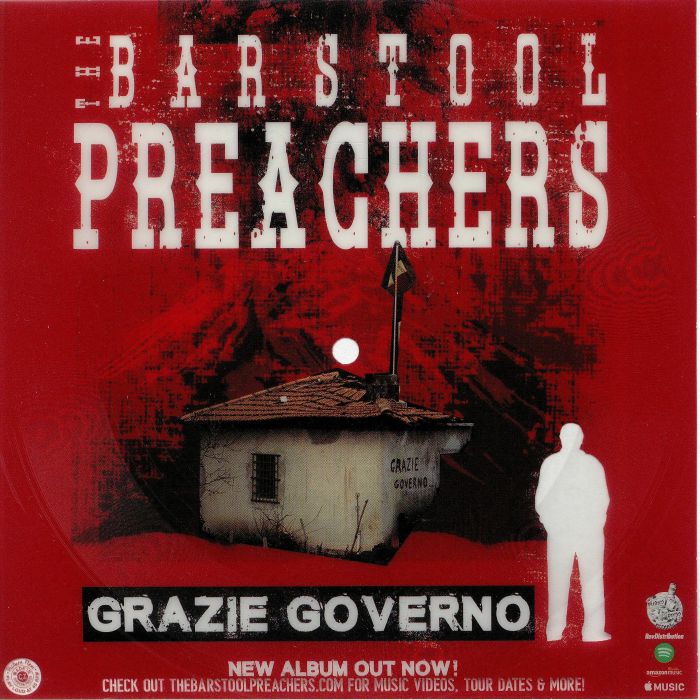 BAR STOOL PREACHERS, The - Grazie Governo (free with any order)