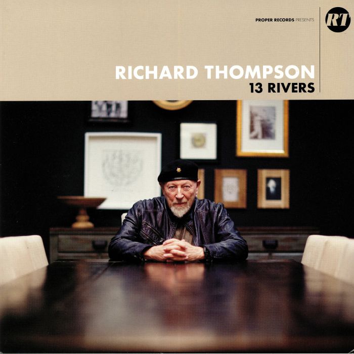 THOMPSON, Richard - 13 Rivers