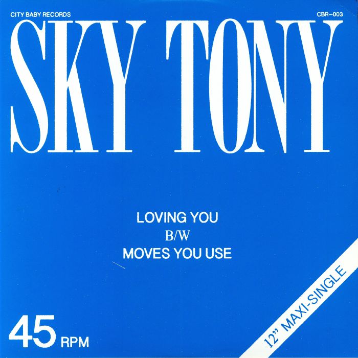 SKY TONY - Loving You