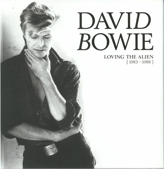 BOWIE, David - Loving The Alien: 1983-1988