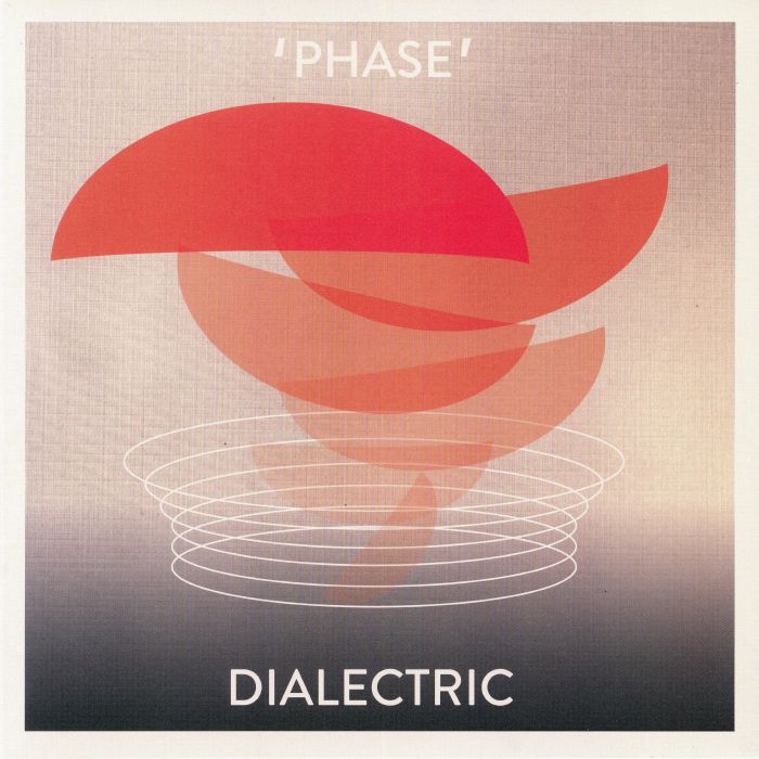 DIALECTRIC - Phase