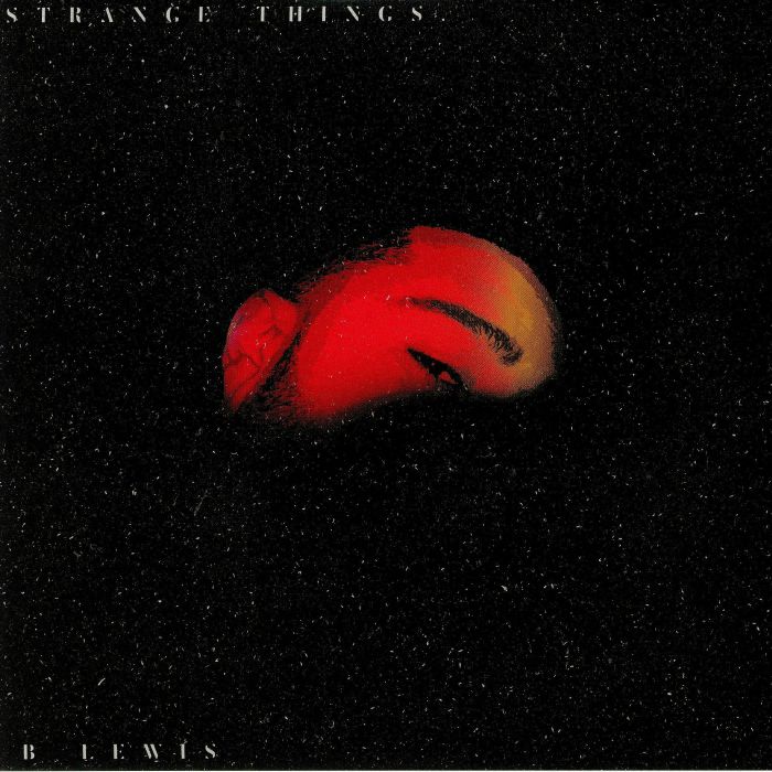 LEWIS, B - Strange Things