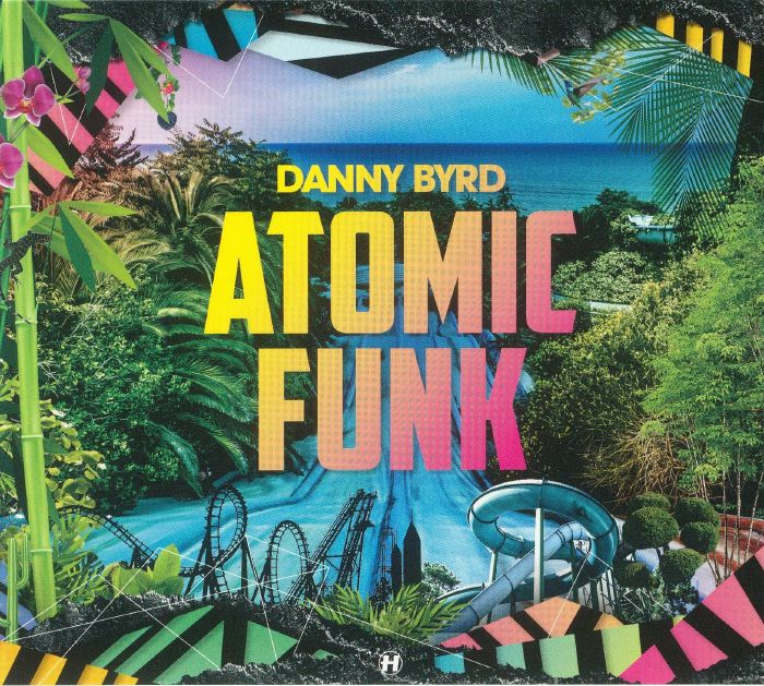 BYRD, Danny - Atomic Funk