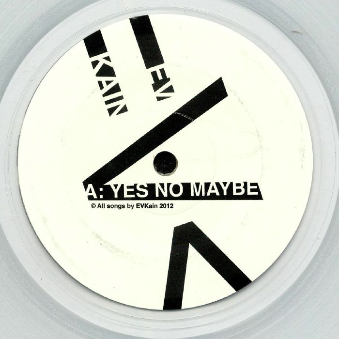 EV KAIN - Yes No Maybe