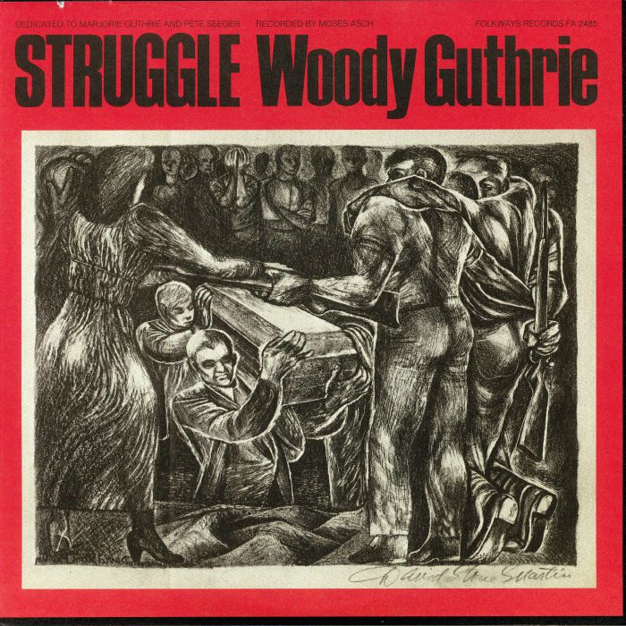 GUTHRIE, Woodie - Struggle (reissue)