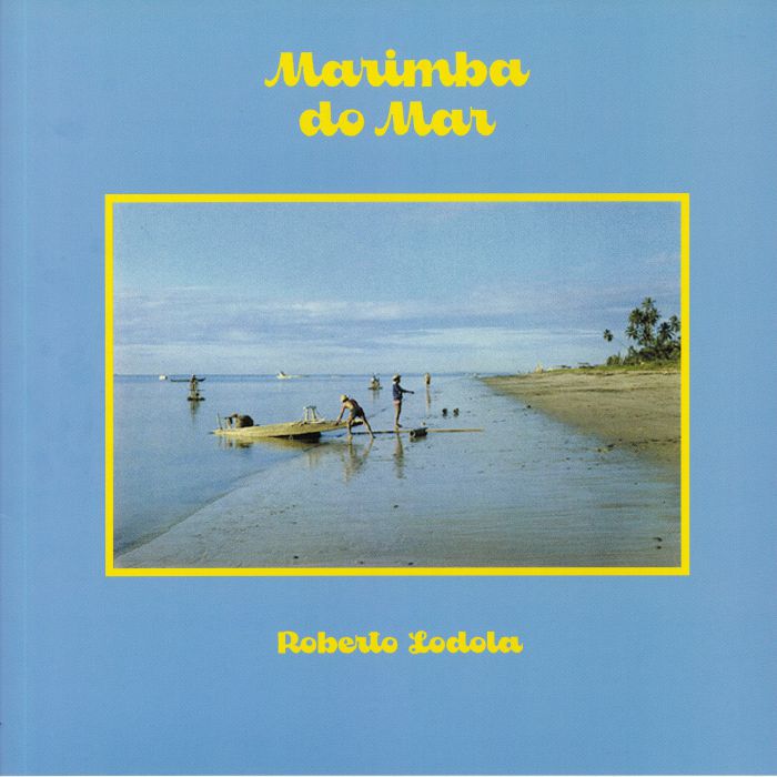 LODOLA, Roberto - Marimba Do Mar