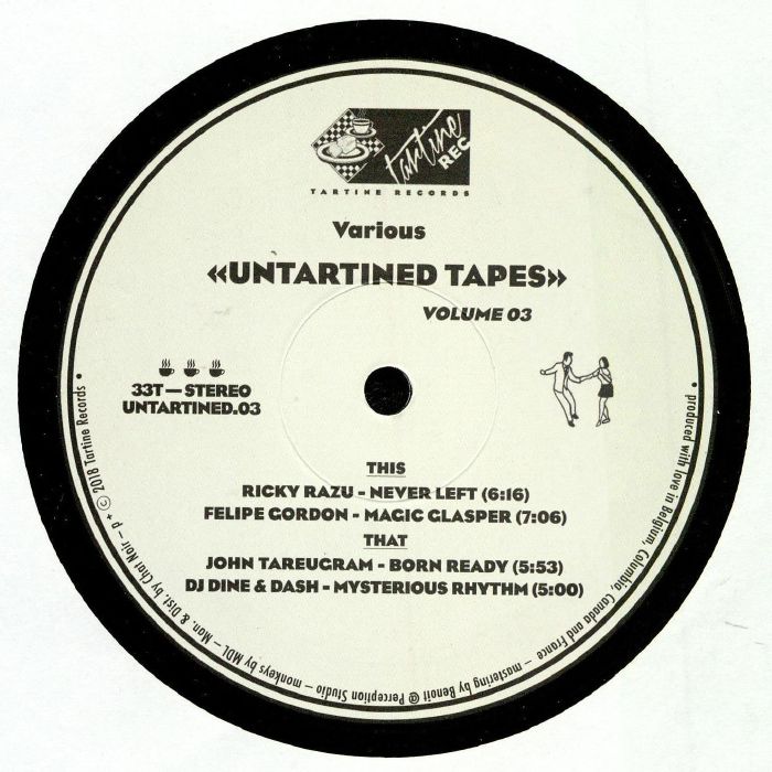 RAZU, Ricky/FELIPE GORDON/JOHN TAREUGRAM/DJ DINE/DASH - Untartined Tapes Vol 3