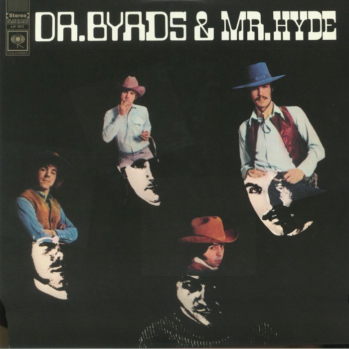BYRDS, The - Dr Byrds & Mr Hyde (reissue)