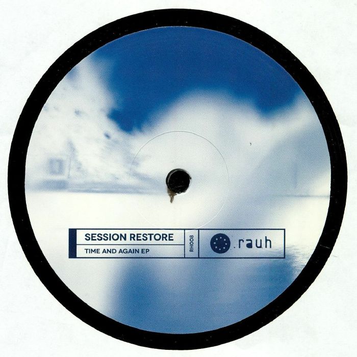 SESSION RESTORE - Time & Again EP