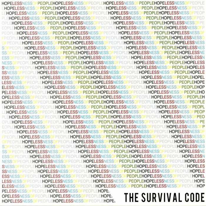 SURVIVAL CODE, The - Hopelessness Of People