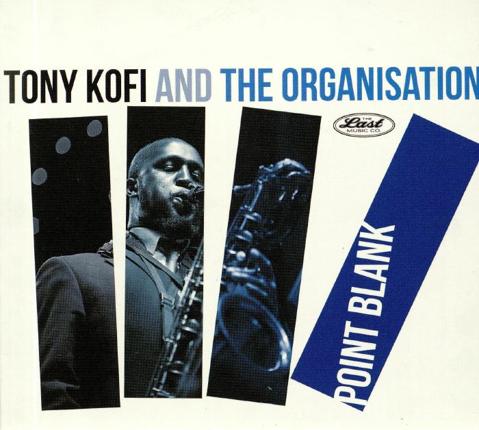 KOFI, Tony/THE ORGANISATION - Point Blank