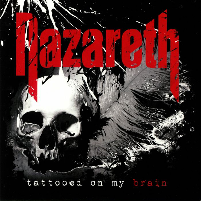NAZARETH - Tattooed On My Brain