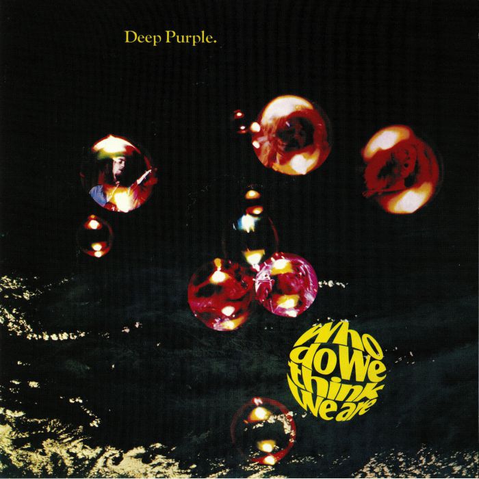 DEEP PURPLE - Who Do We Think We Are (reissue)