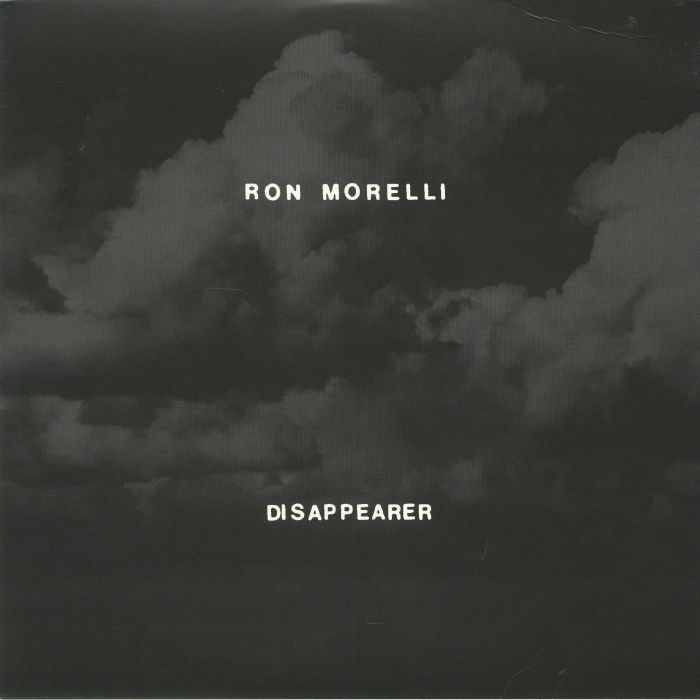 MORELLI, Ron - Disappearer