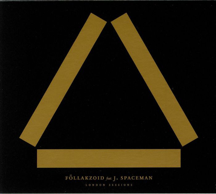 FOLLAKZOID feat J SPACEMAN - London Sessions