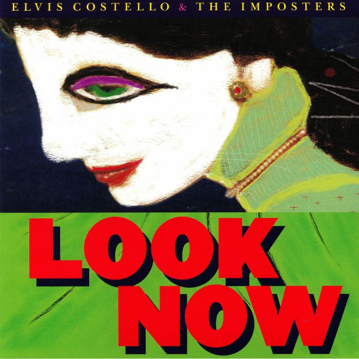 COSTELLO, Elvis/THE IMPOSTERS - Look Now