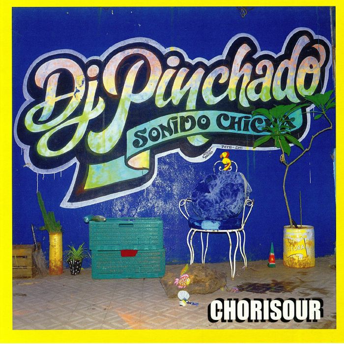 DJ PINCHADO - Chorisour